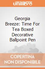 Georgia Breeze: Time For Tea Boxed Decorative Ballpoint Pen giochi