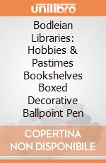 Bodleian Libraries: Hobbies & Pastimes Bookshelves Boxed Decorative Ballpoint Pen giochi