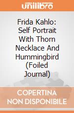 Frida Kahlo: Self Portrait With Thorn Necklace And Hummingbird (Foiled Journal) giochi