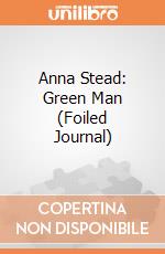 Anna Stead: Green Man (Foiled Journal) giochi