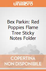 Bex Parkin: Red Poppies Flame Tree Sticky Notes Folder giochi