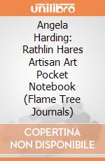 Angela Harding: Rathlin Hares Artisan Art Pocket Notebook (Flame Tree Journals) giochi