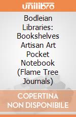 Bodleian Libraries: Bookshelves Artisan Art Pocket Notebook (Flame Tree Journals) giochi