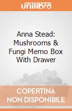 Anna Stead: Mushrooms & Fungi Memo Box With Drawer giochi