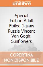 Special Edition Adult Foiled Jigsaw Puzzle Vincent Van Gogh: Sunflowers giochi