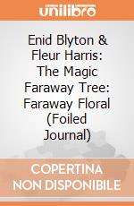 Enid Blyton & Fleur Harris: The Magic Faraway Tree: Faraway Floral (Foiled Journal) giochi