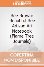 Bee Brown: Beautiful Bee Artisan Art Notebook (Flame Tree Journals) giochi