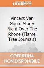 Vincent Van Gogh: Starry Night Over The Rhone (Flame Tree Journals) giochi