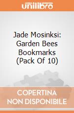 Jade Mosinksi: Garden Bees Bookmarks (Pack Of 10) giochi