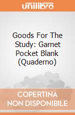 Goods For The Study: Garnet Pocket Blank (Quaderno) giochi
