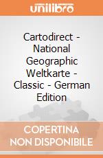 Cartodirect - National Geographic Weltkarte - Classic - German Edition gioco