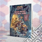Need Games: Warhammer Fantasy Roleplay - Notti Brave & Giorni Duri giochi
