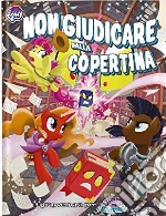 Need Games: My Little Pony - Tails Of Equestria - Non Giudicare Dalla Copetina giochi