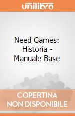 Need Games: Historia - Manuale Base gioco