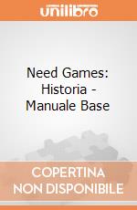 Need Games: Historia - Manuale Base giochi