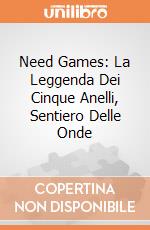 Need Games: La Leggenda Dei Cinque Anelli, Sentiero Delle Onde gioco