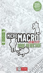 Ms Edizioni: Micromacro: Crime City - True Detective giochi
