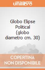 Globo Elipse Political (globo diametro cm. 30) gioco