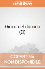 Gioco del domino (Il) giochi