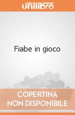 Fiabe in gioco giochi