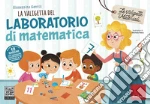 La Valigetta Del Laboratorio Di Matematica giochi