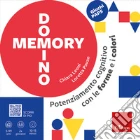 Domino memory. Potenziamento cognitivo con le forme e i colori gioco di Pavan Loretta Leoni Chiara