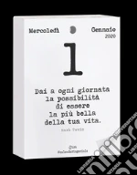 Calendario geniale 2020. Leggi la frase del giorno e condividi i pensieri filosofici di tutti i tempi