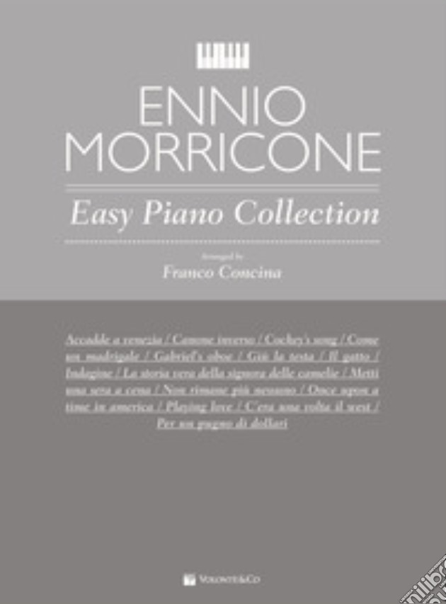 Ennio Morricone. Easy piano collection gioco di Concina Franco