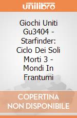 Giochi Uniti Gu3404 - Starfinder: Ciclo Dei Soli Morti 3 - Mondi In Frantumi giochi