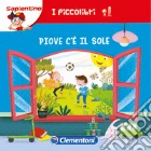 Piove, c'è il sole. Ediz. illustrata giochi