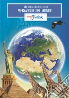 Meraviglie del mondo. Sfoglia la scienza. Focus Junior. Con gadget giochi