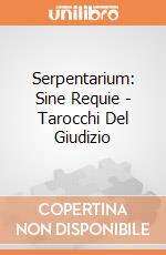 Serpentarium: Sine Requie - Tarocchi Del Giudizio giochi