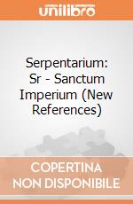 Serpentarium: Sr - Sanctum Imperium (New References) giochi