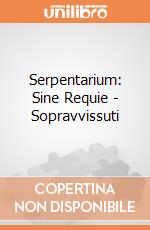 Serpentarium: Sine Requie - Sopravvissuti giochi