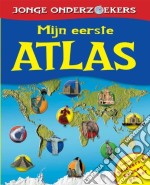 Mijn Eerste Atlas (Jonge Onderzoekers)