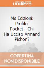Ms Edizioni: Profiler Pocket - Chi Ha Ucciso Armand Pichon? giochi