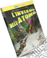 Need Games: Fallout - L'Inverno Dell'Atomo giochi