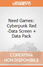 Need Games: Cyberpunk Red -Data Screen + Data Pack giochi