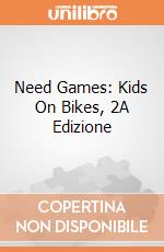 Need Games: Kids On Bikes, 2A Edizione giochi