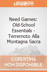 Need Games: Old-School Essentials - Terremoto Alla Montagna Sacra gioco