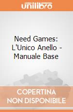 Need Games: L'Unico Anello - Manuale Base giochi