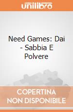 Need Games: Dai - Sabbia E Polvere gioco