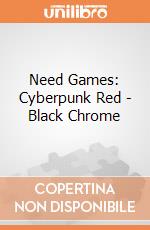 Need Games: Cyberpunk Red - Black Chrome giochi