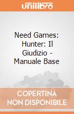 Need Games: Hunter: Il Giudizio - Manuale Base gioco