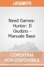 Need Games: Hunter: Il Giudizio - Manuale Base giochi