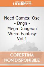 Need Games: Ose - Dngn - Mega Dungeon Weird-Fantasy Vol.1 giochi