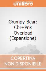 Grumpy Bear: Cbr+Pnk Overload (Espansione) giochi