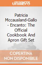 Patricia Mccausland-Gallo - Encanto: The Official Cookbook And Apron Gift Set giochi