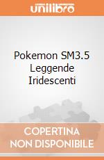 Pokemon SM3.5 Leggende Iridescenti gioco di CAR