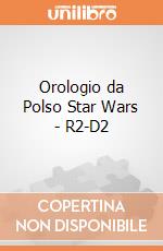 Orologio da Polso Star Wars - R2-D2 gioco di GAF